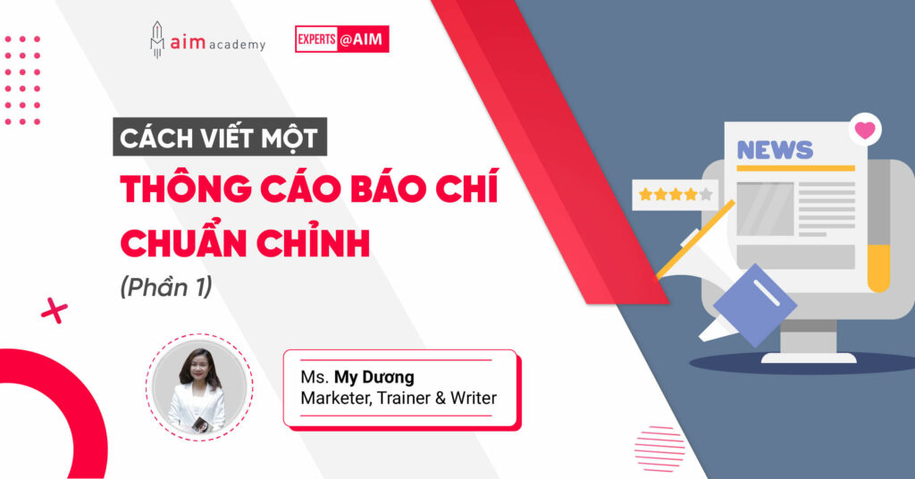 cách viết thông cáo báo chí chuẩn chỉnh