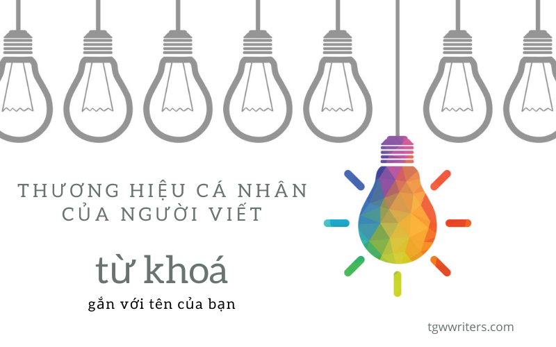 "Từ khoá" là yếu tố không thể thiếu trong quá trình làm thương hiệu cá nhân của người viết lách